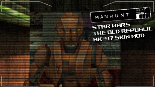 Star Wars The Old Republic HK-47 Skin Mod